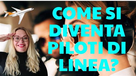 Come Si Diventa Piloti Di Linea I Requisiti Base Per Diventare Piloti