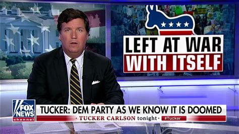 Tucker Carlson On Democrats Divisive Politics Every Revolution Eats
