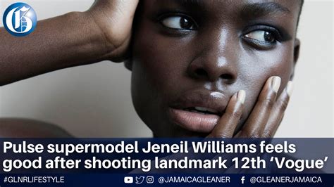 Jamaica Gleaner Supermodel Jeneil Williams Appears In
