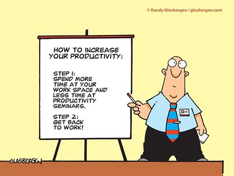 Productivity Humor Archives Randy Glasbergen Glasbergen Cartoon Service