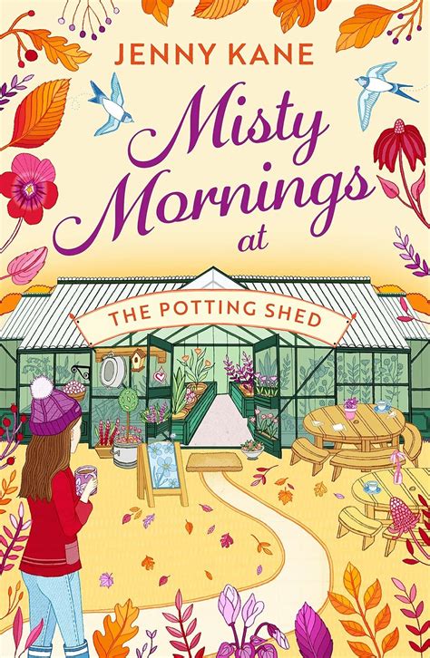 misty mornings at the potting shed an absolutely heartwarming gardening romance uk