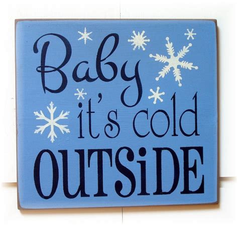 Items Similar To Baby Its Cold Outside Wood Typography Sign On Etsy
