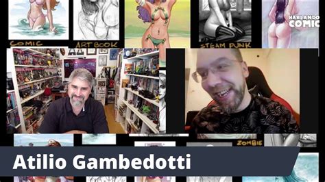Cerveza Y Comics Episodio Atilio Gambedotti Y Hablando Comic Youtube