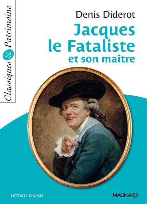 Jacques Le Fataliste Et Son Maître Classiques Et Patrimoine Ebook By