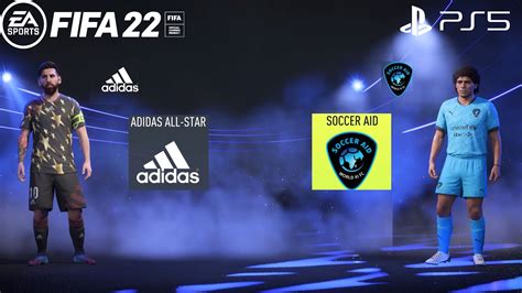 Fifa 22 Ps5 Adidas All Star Xi Vs Soccer Aid Friendly 202122 Youtube