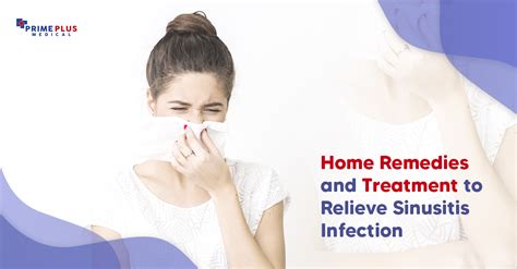 Home Remedies And Treatment To Relieve Sinusitis Infection Prime Plus