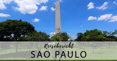 Die bekanntesten touristischen sehenswürdigkeiten sind : Sao Paulo - Sehenswürdigkeiten & die schönsten Fotospots ...