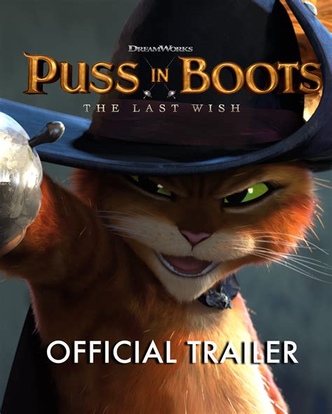 Puss In Boots The Last Wish Official Trailer This Fall Live Each Adventure Like It’s Your