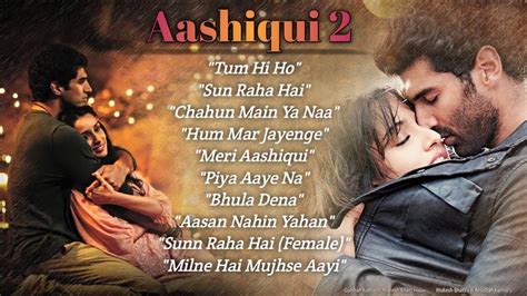 Aashiqui 2 Songs Jukebox Full Album Aditya Roy Kapur Shraddha Kapoor Youtube