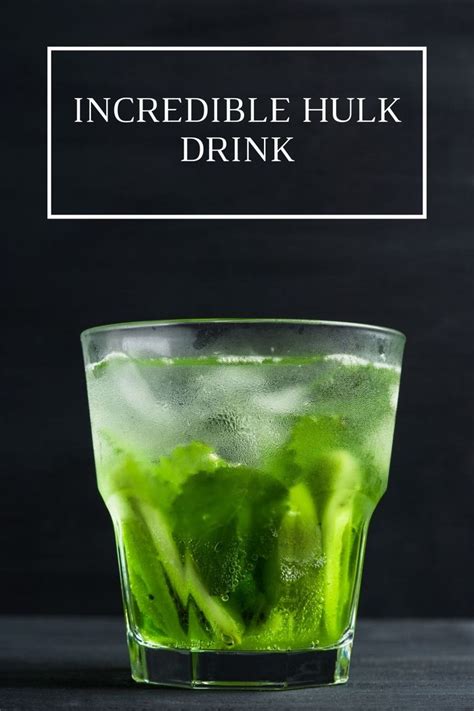 Incredible Hulk Alcoholic Drink Recipe Rosella Valenzuela