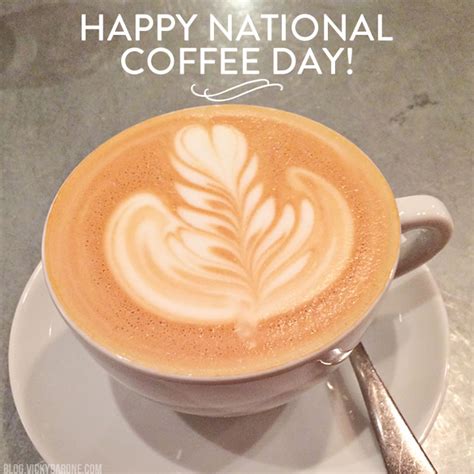 Happy National Coffee Day Vicky Barone