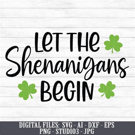 Let The Shenanigans Begin Instant Digital Download Svg Ai Etsy