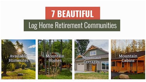 7 Beautiful Log Home Retirement Communities Tru Log Siding