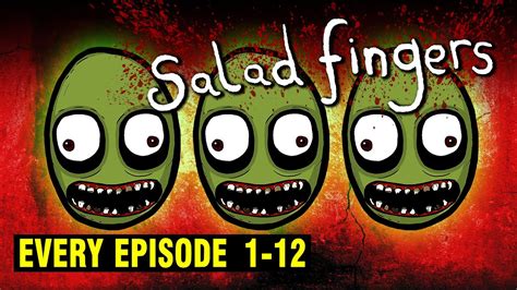 Salad Fingers 1 12 Every Episode And Specials Youtube