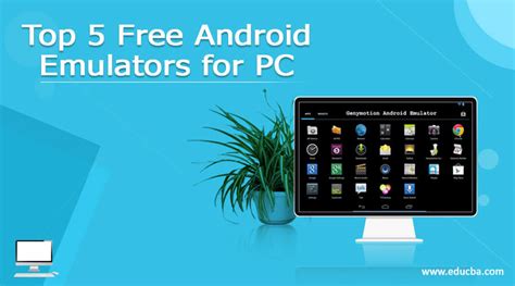 Top 5 Free Android Emulators For Pc Complete Guide
