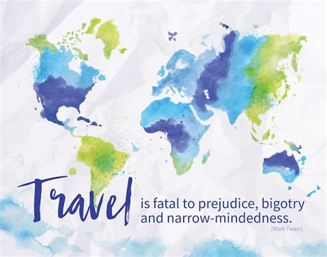 Mark Twain Travel Is Fatal Quote Travel Is Fatal To Prejudice Bigotry