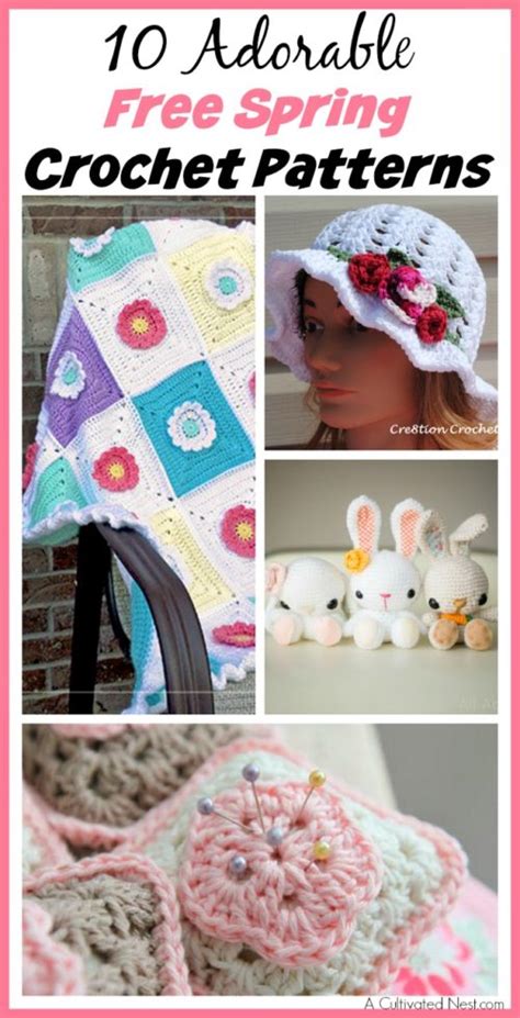 10 Adorable Free Spring Crochet Patterns A Cultivated Nest