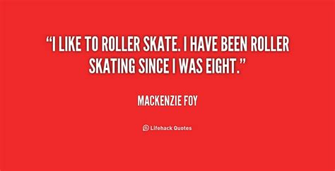 Quotes About Roller Skating Quotesgram