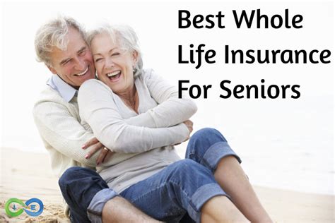 Term life insurance can be tricky for seniors. Best Whole Life Insurance for Seniors [Top Companies and ...