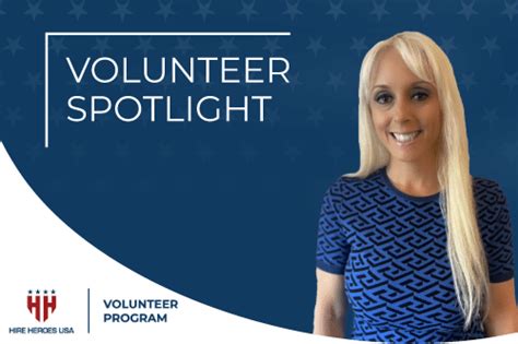 Volunteer Spotlight Megan Hire Heroes Usa