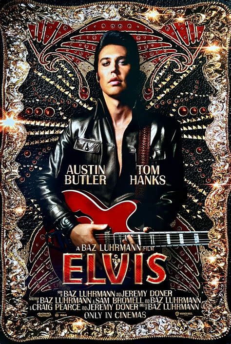 Original Elvis Movie Poster Baz Luhrmann Elvis Presley Austin Butler