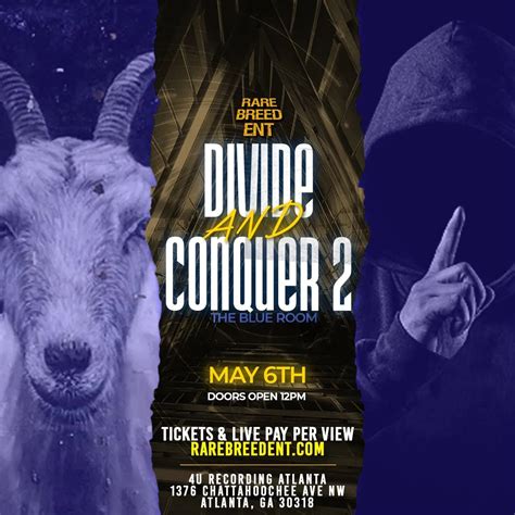 Divide And Conquer 2 Rbe Rare Breed Entertainment Battle Rap Event