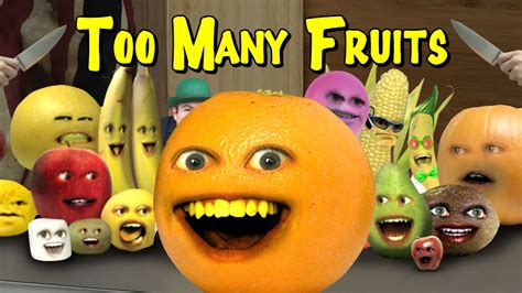 Annoying Orange Too Many Fruits Too Many Cooks Parody Youtube