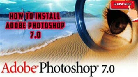 How Install Adobe Photoshop 70 In Pc And Laptop Full Tutorial Youtube