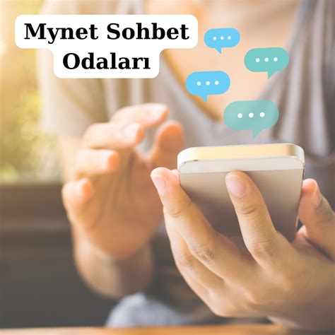Mynet Sohbet Odaları Chat Sohbet Odaları Mobil Sohbet Siteleri