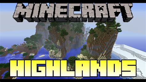 Minecraft Mod Showcase Highlands Mod Review Youtube