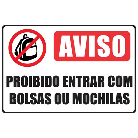 Placa De Pvc Proibido A Entrada De Bolsas E Mochilas 20x30 Shopee Brasil