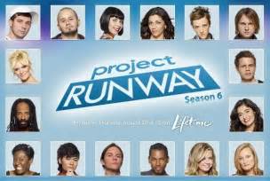 Project Runway S6 Cast Quiz By Happywife