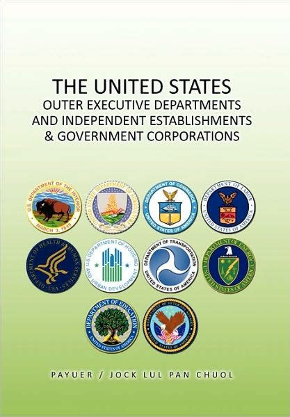 The United States Outer Executive Departments And Independent