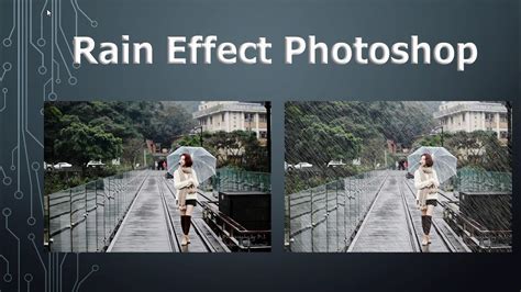 How To Create Rain Effect Photoshop Tutorial Youtube