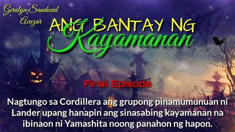 Ang Bantay Ng Kayamanan Ll Final Episode Youtube