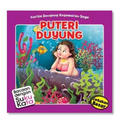 Buku Cerita Kanak Kanakputeri Duyungbuku Sukukatabuku Prasekolah