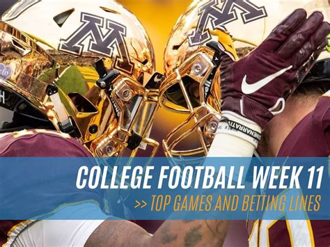 Ncaa Football Week 11 Betting Lines And Odds Top College Games