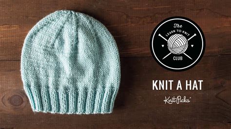 Learn To Knit Club Learn To Knit A Hat Full Class Step By Step Youtube