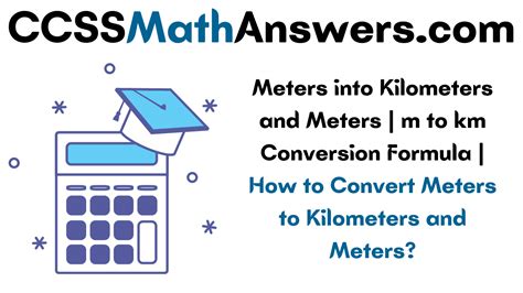 Meters Into Kilometers And Meters M To Km Conversion Formula How To Convert Meters To