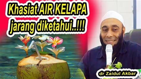 Pilihan minuman yang sudah tepat. JARANG DIKETAHUI KHASIAT AIR KELAPA | dr Zaidul Akbar ...