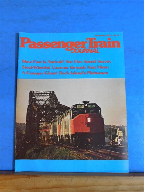 Passenger Train Journal 1979 Nov How Fast Is Amtrak Railroadtreasures