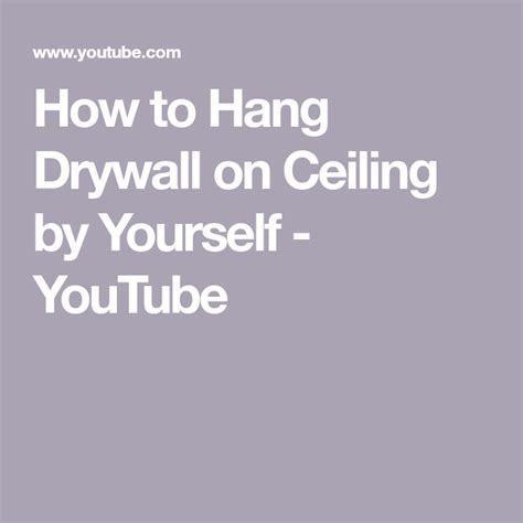 To hang drywall on a concrete or brick ceiling, you can use joint compound as mastic. How to Hang Drywall on Ceiling by Yourself - YouTube ...