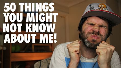 Things You Might Not Know About Me Youtube