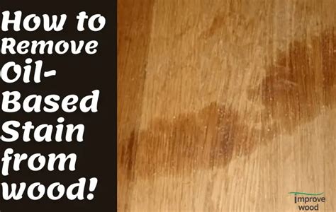 How To Remove Oil Based Stains From Wood 2024