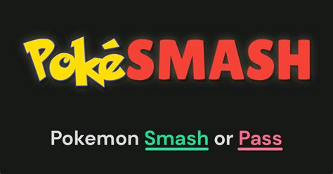 Pokesmash Pokémon Smash Or Pass