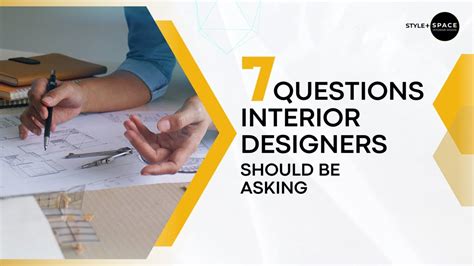 7 Questions Interior Designers Should Be Asking Youtube