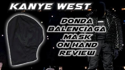 Kanye West Donda Mask By Balenciaga On Hand Review Youtube