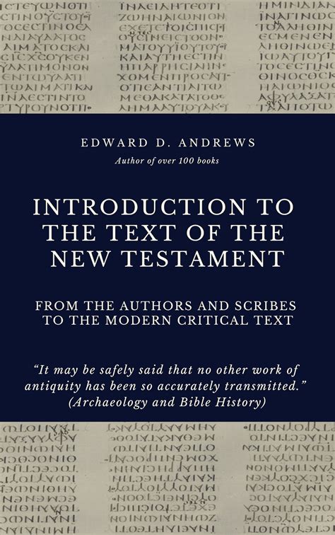 Introduction To The Text Of The New Testament From The Authors And