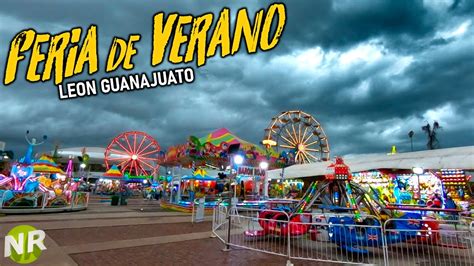 Feria De Leon Guanajuato Noecillo Feria De Verano Leon Guanajuato 2023
