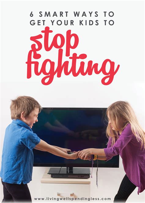 6 Smart Ways To Get Your Kids To Stop Fighting Stop